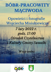 Spotkanie z Wojciechem Misiukiewiczem 7.02.2022
