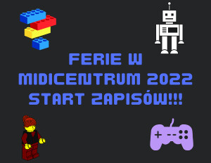 Ferie w Midicentrum 2022