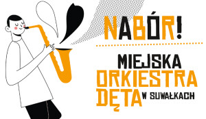 Nabór! Miejska Orkiestra Dęta zaprasza w swoje szeregi