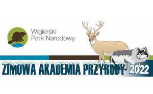 Wigierski Park Narodowy zaprasza na Zimową Akademię Przyrody