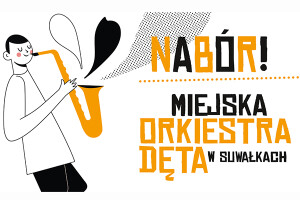 Nabór! Miejska Orkiestra Dęta zaprasza w swoje szeregi
