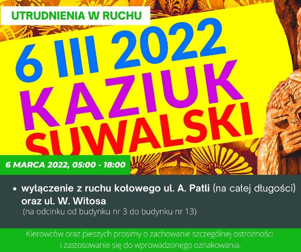 Suwałki ZDiZ utrudnienia w ruchu Kaziuk 2022