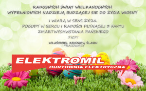Wesołych Świąt Wielkanocnych życzy firma Elektromil