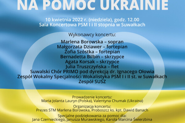 Koncert „Suwałki na pomoc Ukrainie”