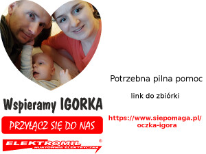 Potrzebna pilna pomoc! Pomóż uratować Igorka!
