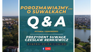 Q&A z Prezydentem Suwałk