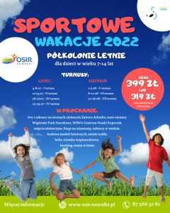 Sportowe Wakacje 2022 – gwarancja fantastycznej zabawy!
