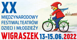 Trzy dni z teatrem dla dzieci i młodzieży. Jubileuszowy WIGRASZEK startuje w poniedziałek