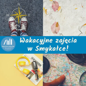 Wakacyjne zajęcia w Bibliotece