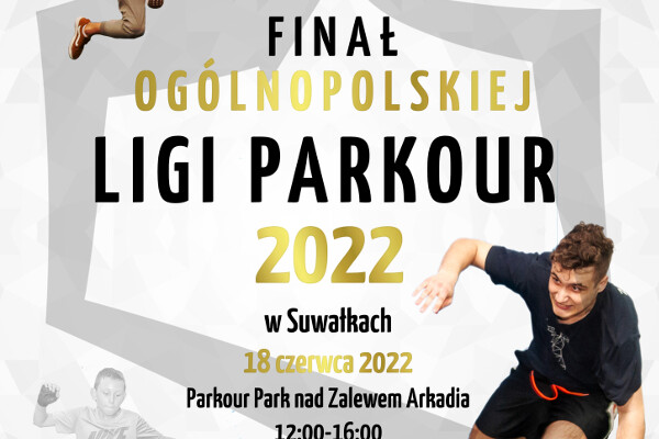 Finał Ogólnopolskiej Ligi Parkour
