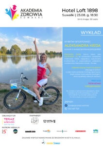 Akademia Zdrowia Suwałki zaprasza na spotkania z dietetykiem i wybitnym sportowcem