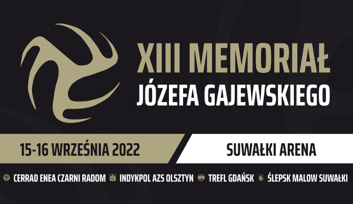 Suwałki Memoriał Józefa Gajewskiego 15-16.09.2022