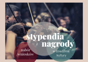 Stypendia i nagrody kulturalne