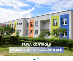 Kontrola w suwalskich przedszkolach