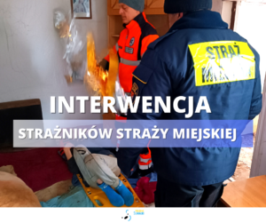 Strażnicy miejscy ratują życie