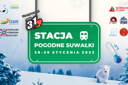 Stacja Pogodne Suwałki i WOŚP – 28-29  stycznia