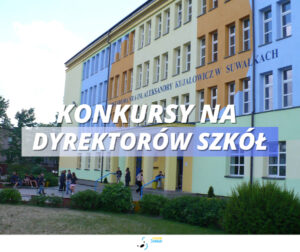 Konkursy na stanowiska dyrektorów