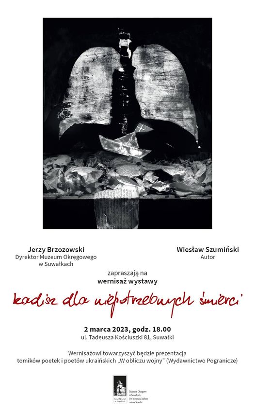 Wernisaż wystawy „Kadisz dla niepotrzebnych śmierci” Wiesław Szumiński