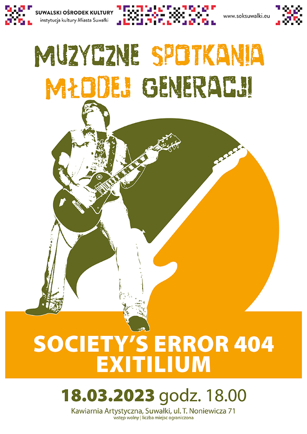 Muzyka Młodej Generacji | Society’s Error 404 i Exitilium