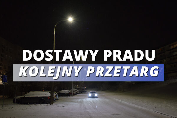 Dostawy prądu – kolejny przetarg