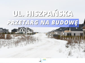 Ulica Hiszpańska – jest przetarg na budowę