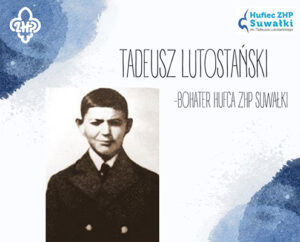 80 rocznica śmierci Tadeusza Lutostańskiego