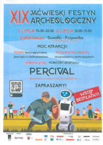 XIX JAĆWIESKI FESTYN ARCHEOLOGICZNY