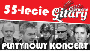 Jubileuszowy koncert zespołu Czerwone Gitary 30 września