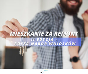 „Mieszkanie za remont” – II edycja