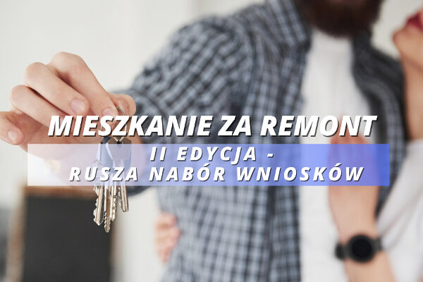 „Mieszkanie za remont” – II edycja