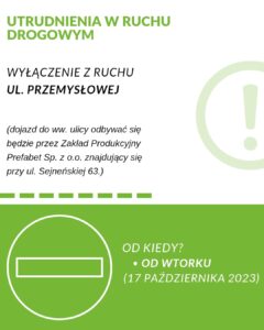 Ul. Przemysłowa wyłączona z ruchu