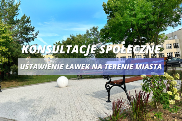 Konsultacje społeczne w sprawie ławek