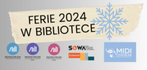 Ferie 2024 w Bibliotece