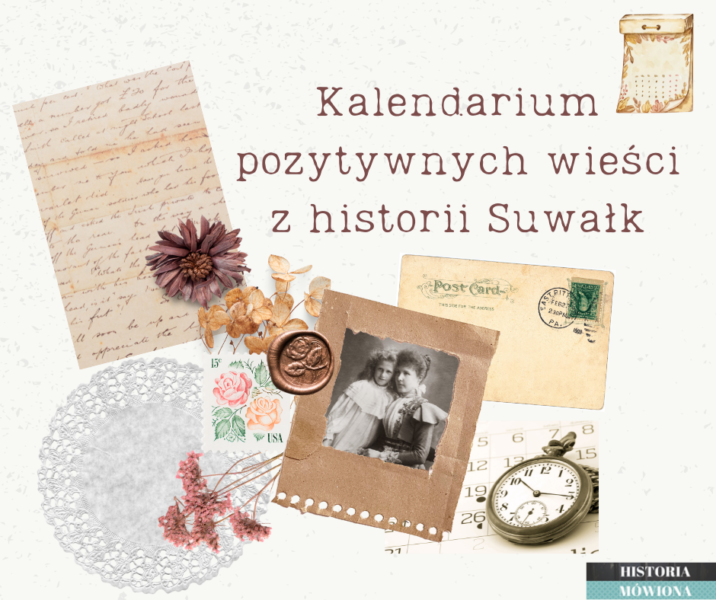 Pozytywne kalendarium dziejów Suwałk