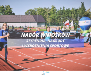 Nabór wniosków o przyznanie nagród i stypendiów sportowych