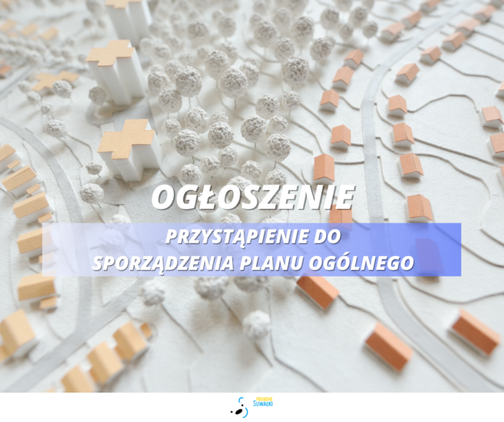 Plan ogólny Suwałk w opracowaniu