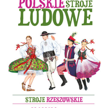 Polskie stroje ludowe: stroje rzeszowskie