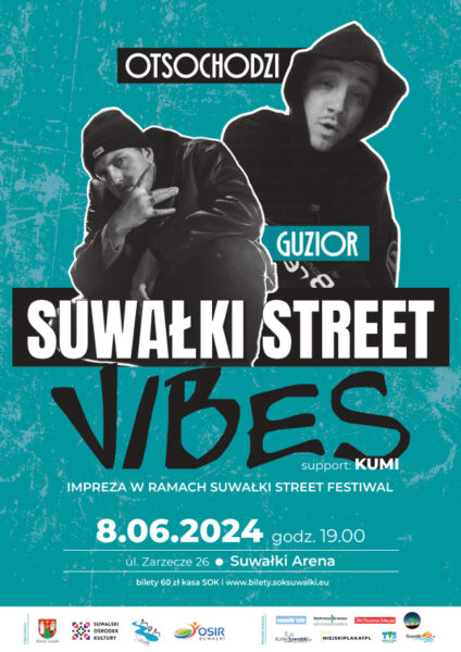 Suwałki Street Vibes – koncert – OTSOCHODZI,GUZIOR support KUMI