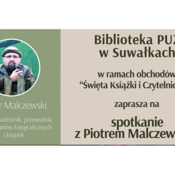 Spotkanie z Piotrem Malczewskim w PUZ