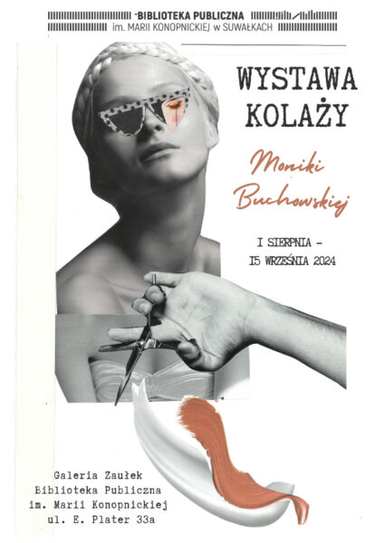 Kolaże Moniki Buchowskiej w Bibliotece Publicznej