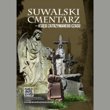 Suwalski cmentarz – spotkanie podsumowujące projekt