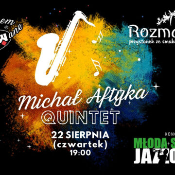 Koncert MICHAŁ AFTYKA QUINTET