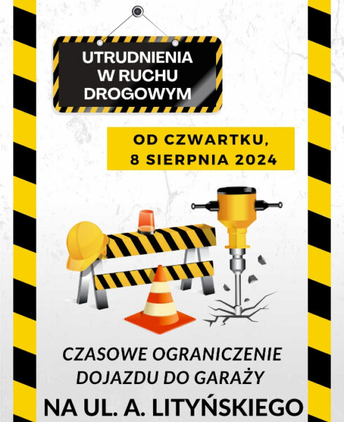 Czasowe ograniczenie dojazdu do garaży na ul. A. Lityńskiego