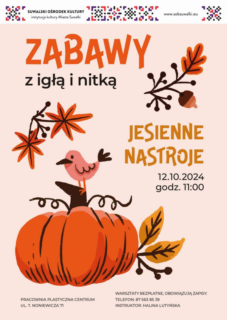 ZABAWY Z IGŁĄ I NITKĄ- FAMILIJNE WARSZTATY ARTYSTYCZNE | Jesienne nastroje