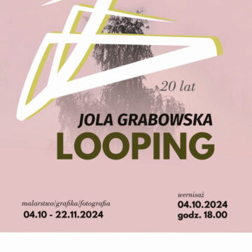 Wernisaż wystawy „Looping” Joli Grabowskiej GSSŁ