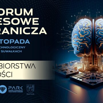 VIII Forum Biznesowe Pogranicza