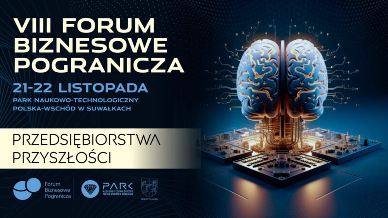 VIII Forum Biznesowe Pogranicza