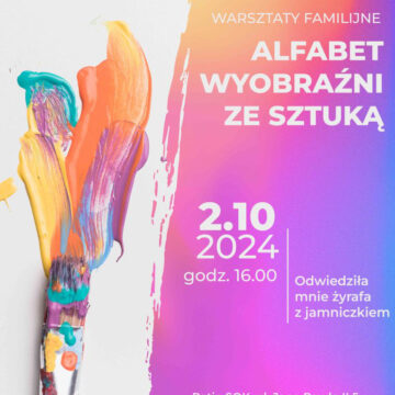 Alfabet wyobraźni – odwiedziła mnie żyrafa z jamniczkiem