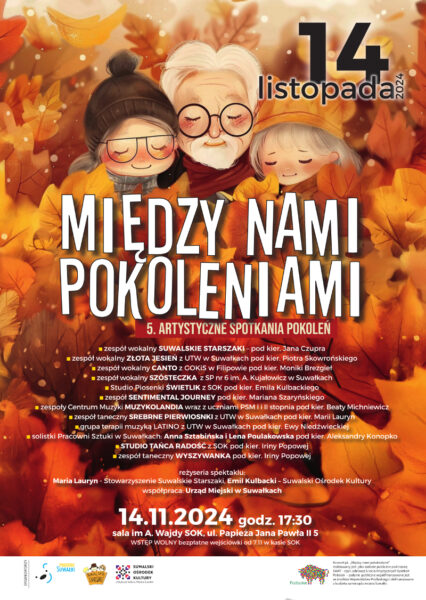 Między Nami Pokoleniami - 14 Artystyczne Spotkania Pokoleń