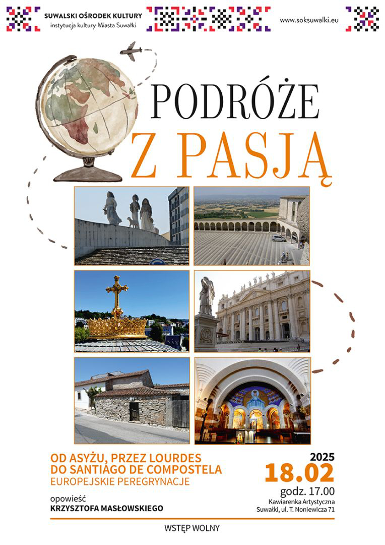 Podróże z Pasją | Od Asyżu, przez Loudres do Santiago de Compostela